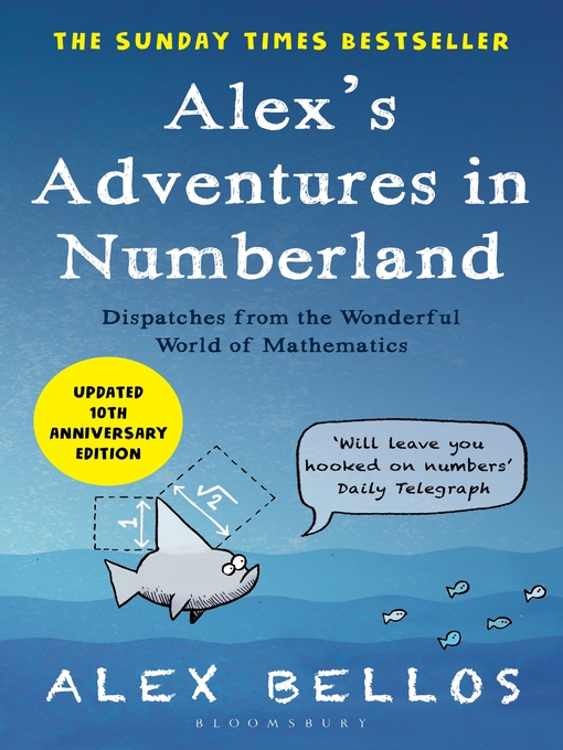 Title details for Alex's Adventures in Numberland by Alex Bellos - Available